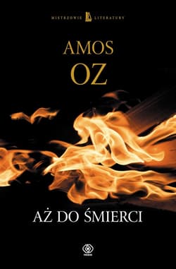Aż do śmierci - ebook - Amos Oz