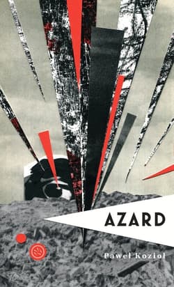 Azard - Paweł Kozioł