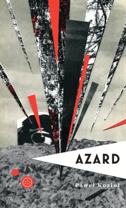 Azard - Paweł Kozioł
