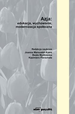 Azja edukacja wychowanie modernizacja społeczna