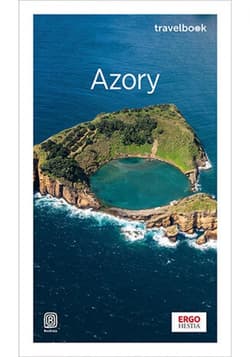 Azory. Travelbook. Wydanie 3 - ebook - Maciej Hermann
