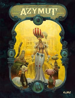 Azymut tom 1 Poszukiwacze zaginionego czasu - Andreae Jean-Baptiste, Wilfrid Lupano