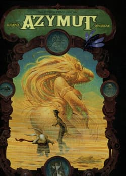 Azymut. Tom 2. Niech piękna zdycha - Wilfrid Lupano, Andreae Jean-Baptiste