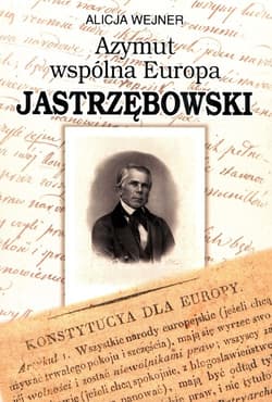 Azymut wspólna Europa Jastrzębowski - Alicja Wejner