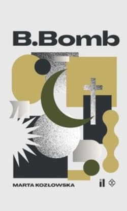 B.Bomb - Marta Kozłowska