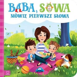 Ba-ba, so-wa… Moje pierwsze słowa - Sylwia Kajdana