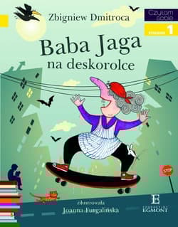 Baba Jaga na deskorolce Czytam sobie poziom 1 - Zbigniew Dimitroca
