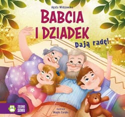 Babcia i Dziadek dają radę! - Agata  Widzowska