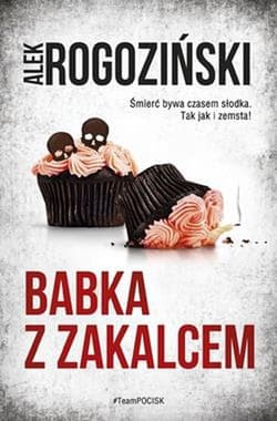 Babka z zakalcem - Alek Rogoziński