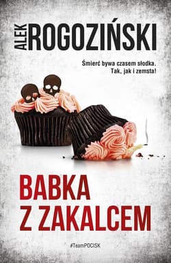 Babka z zakalcem - Alek Rogoziński