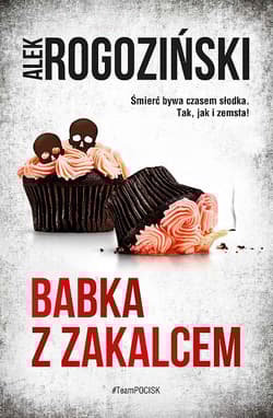 Babka z zakalcem - Alek Rogoziński