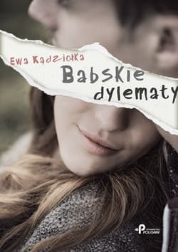 Babskie dylematy - Ewa Kądziołka