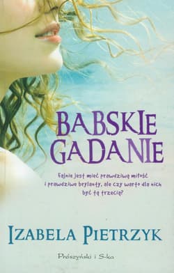 Babskie gadanie - Izabela Pietrzyk