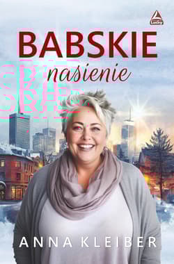 Babskie nasienie - Anna Kleiber