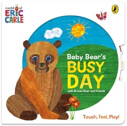 Baby Bear's Busy Day - Eric Carle