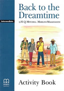 Back to the Dreamtime Activity Book - T.J. Mitchell, Malkogianni Marileni
