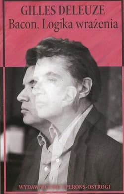 Bacon Logika wrażenia - Deleuze Gilles