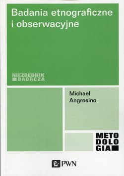 Badania etnograficzne i obserwacyjne - Michael Angrosino