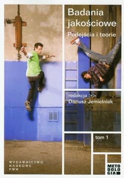 Badania jakościowe Tom 1 - Praca zbiorowa