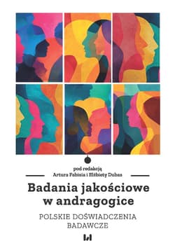 Badania jakościowe w andragogice - ebook - Fabiś Artur, Dubas Elżbieta