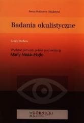 Badania okulistyczne - red. Marta Misiuk-Hojło