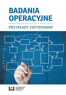 Badania operacyjne Przykłady zastosowań
