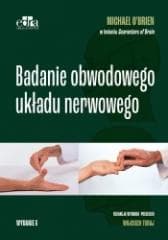Badanie obwodowego układu nerwowego - O’Brien M.
