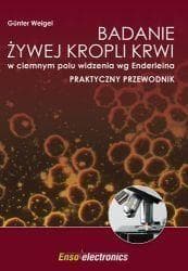 Badanie żywej kropli krwi w ciemnym polu... - Gunter Weigel