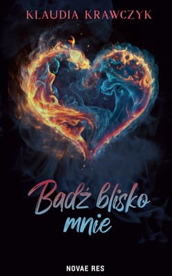 Bądź blisko mnie - Klaudia Krawczyk