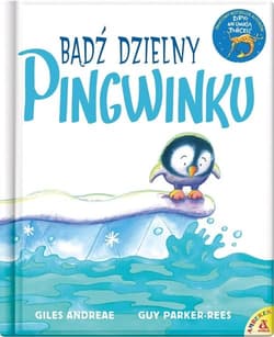 Bądź dzielny pingwinku - Andreae Giles