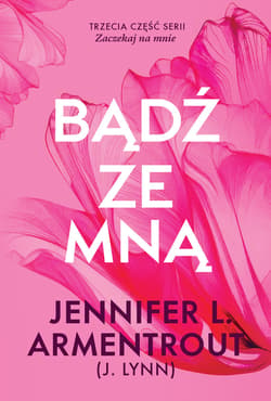 Bądź ze mną - ebook - Jennifer L.  Armentrout
