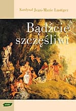 Bądźcie szczęśliwi
