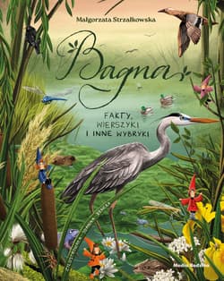 Bagna. Fakty, wierszyki i inne wybryki - Małgorzata Strzałkowska