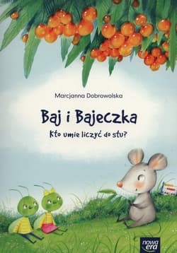 Baj i Bajeczka Kto umie liczyć do stu? Książeczka z kodem do Balon Blum - Marcjanna Dobrowolska