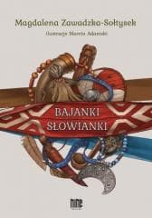 Bajanki Słowianki - Magdalena Zawadzka-Sołtysek
