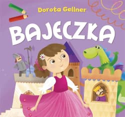Bajeczka - Ilona Brydak (ilustr.)