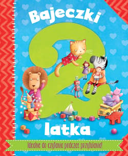 Bajeczki 2-latka - Opracowanie Zbiorowe