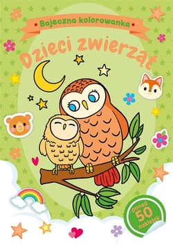 Bajeczna kolorowanka Dzieci zwierząt - Praca zbiorowa
