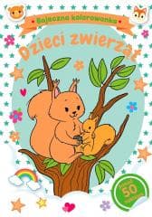 Bajeczna kolorowanka. Dzieci zwierząt - Praca zbiorowa