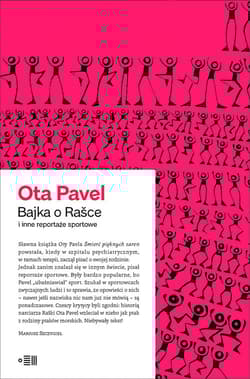 Bajka o Rasce i inne reportaże sportowe