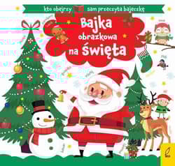 Bajka obrazkowa na Święta - Agnieszka Frączek