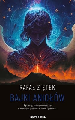 Bajki Aniołów - Rafał  Ziętek