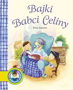 Bajki babci Celiny - Irena Landau
