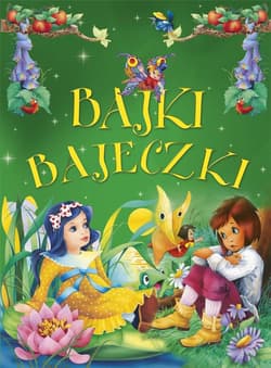 Bajki bajeczki - Praca zbiorowa
