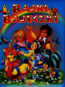 Bajki bajeczki - Praca zbiorowa