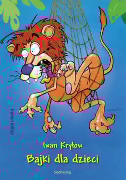 Bajki dla dzieci - Iwan Kryłow