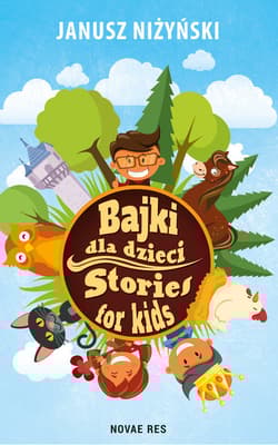 Bajki dla dzieci Stories for kids - Janusz Niżyński