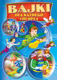 Bajki dla każdego chłopca - Opracowanie Zbiorowe