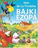 Bajki Ezopa - Jeana de La Fontaine