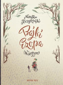 Bajki Ezopa wierszem - Mirosław Krzyszewski